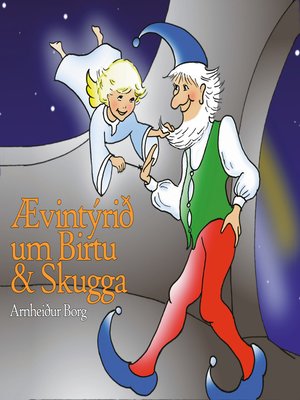 cover image of Ævintýrið um Birtu og Skugga
